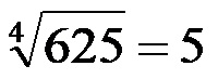 Quarta radice di 625 potenza e radice